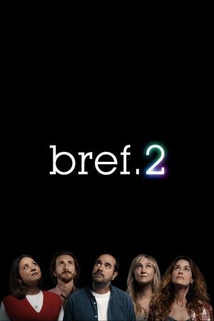 Bref saison 2