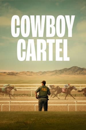 Cowboy Cartel saison 1