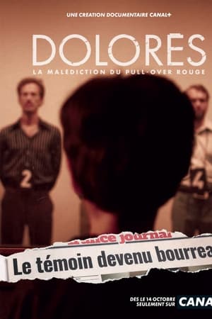 Regarder Dolorès, la malédiction du pull-over rouge en Streaming