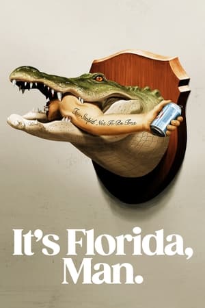 It's Florida, Man. saison 1