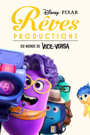 Regarder Rêves Productions en Streaming