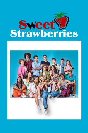 Regarder Sweet Strawberries en Streaming