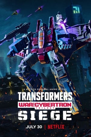 Regarder Transformers : La Guerre pour Cybertron - Le siège en Streaming