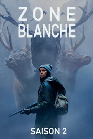 Zone blanche saison 2